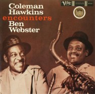 Coleman Hawkins encounters Ben Webster